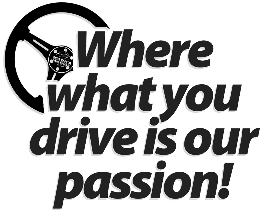 Where what you drive is our passion